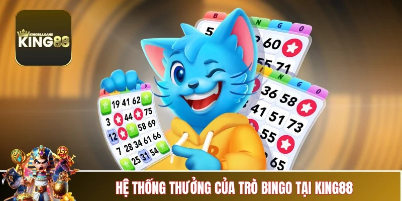 bingo-online-king88-he-thong-thuong
