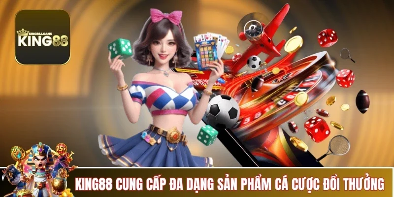 gioi-thieu-king88-da-dang-san-pham