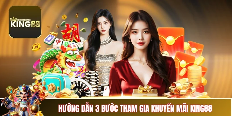 khuyen-mai-king88-huong-dan-tham-gia