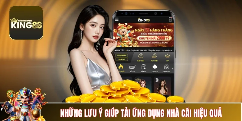 tai-app-king88-luu-y-quan-trong