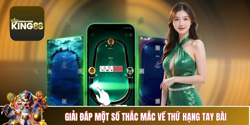 thu-tu-bai-manh-trong-poker-cac-thac-mac-thuong-gap