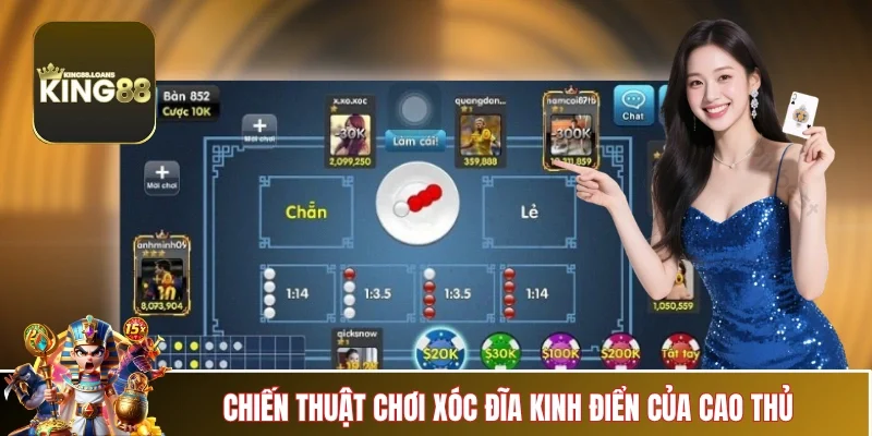 xoc-dia-king88-chien-thuat-cao-thu