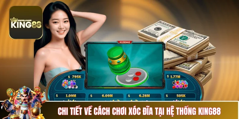 xoc-dia-king88-gioi-thieu-chi-tiet