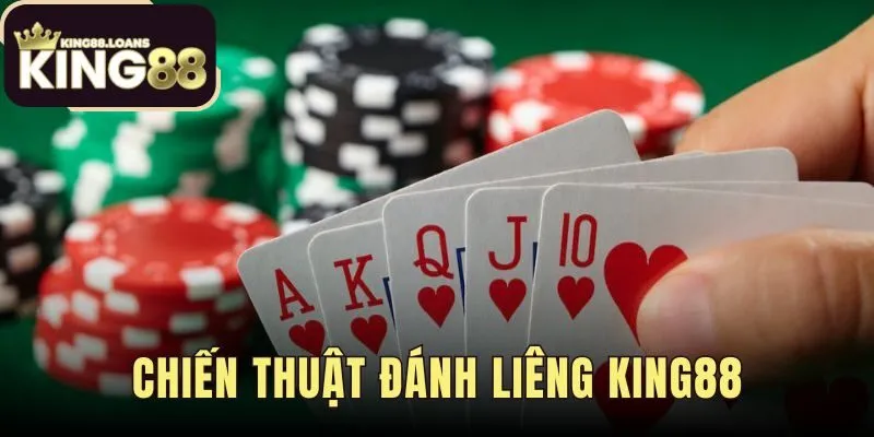 Chiến Thuật Đánh Liêng King88: Tố Cược Theo Từng Thế Bài