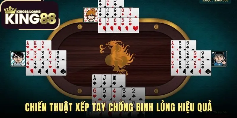 Cách đánh mậu binh King88 tránh lỗi binh lủng khi phân bổ sức mạnh 3 chi