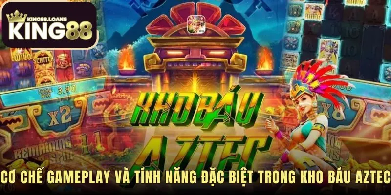 Tính năng Tumble và hệ số nhân tạo nhịp chơi liên tục trong Kho Báu Aztec King88